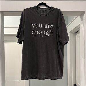 Comfort Colors Charcoal Tee - You Are Enough
